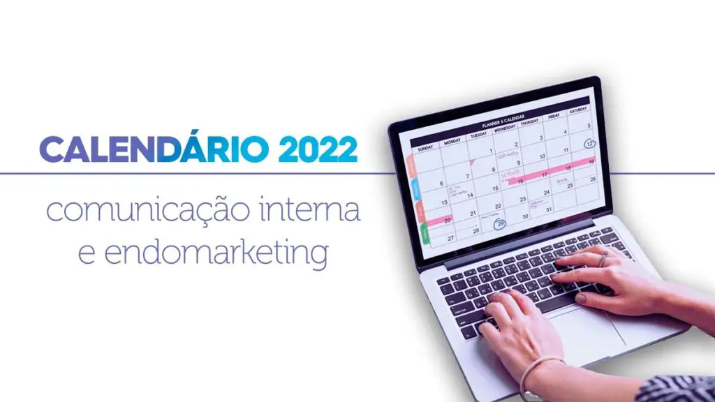 comunicacao-interna-e-endomarketing-2022_calendario-de-datas