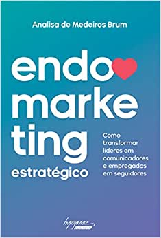 capa do livro Endomarketing estratégico, de Analisa de Medeiros Brum