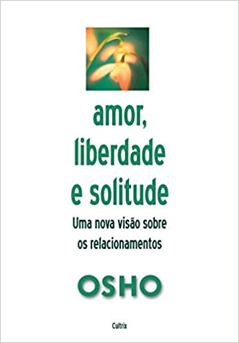 capa do livro Amor, liberdade e solitude, clique para acessar na Amazon
