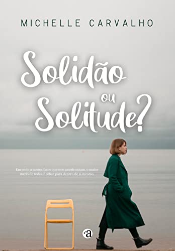 capa do livro Solidão ou Solitude, clique para acessar na Amazon