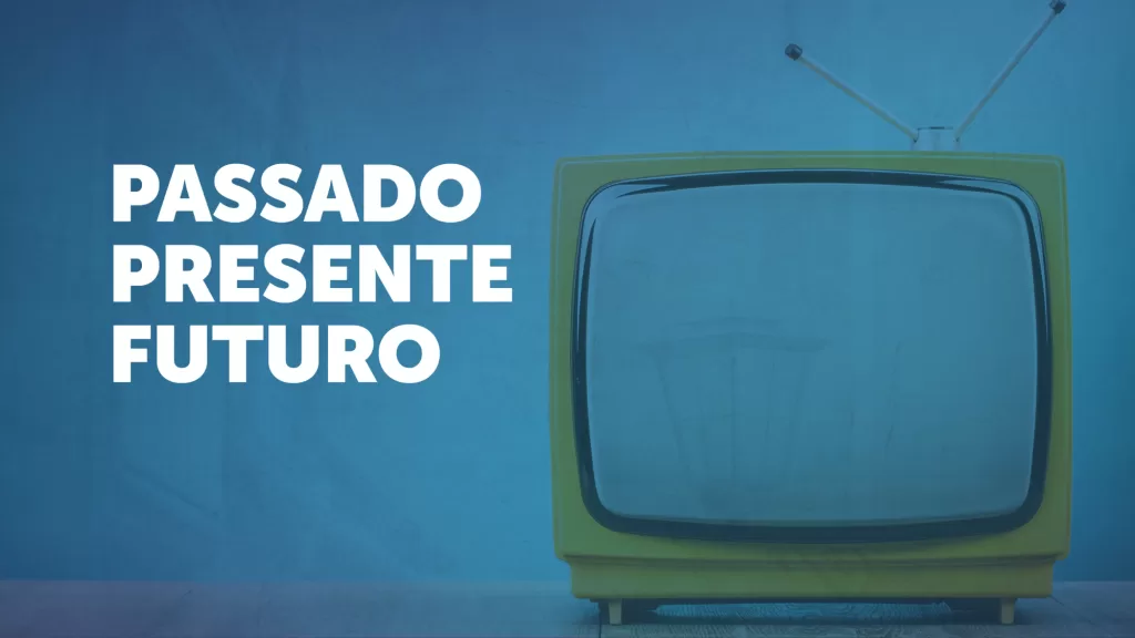 montagem com foto de uma televisão antiga para representar o passado, o presente e o futuro da história dos meios de comunicação