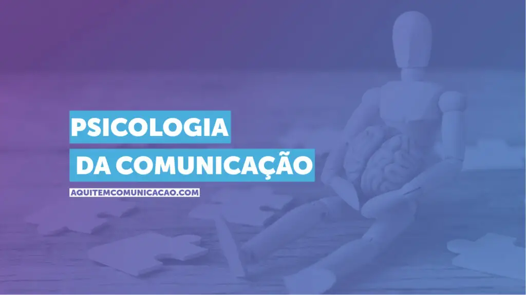 imagem ilustrativa de artigo sobre psicologia da comunicação